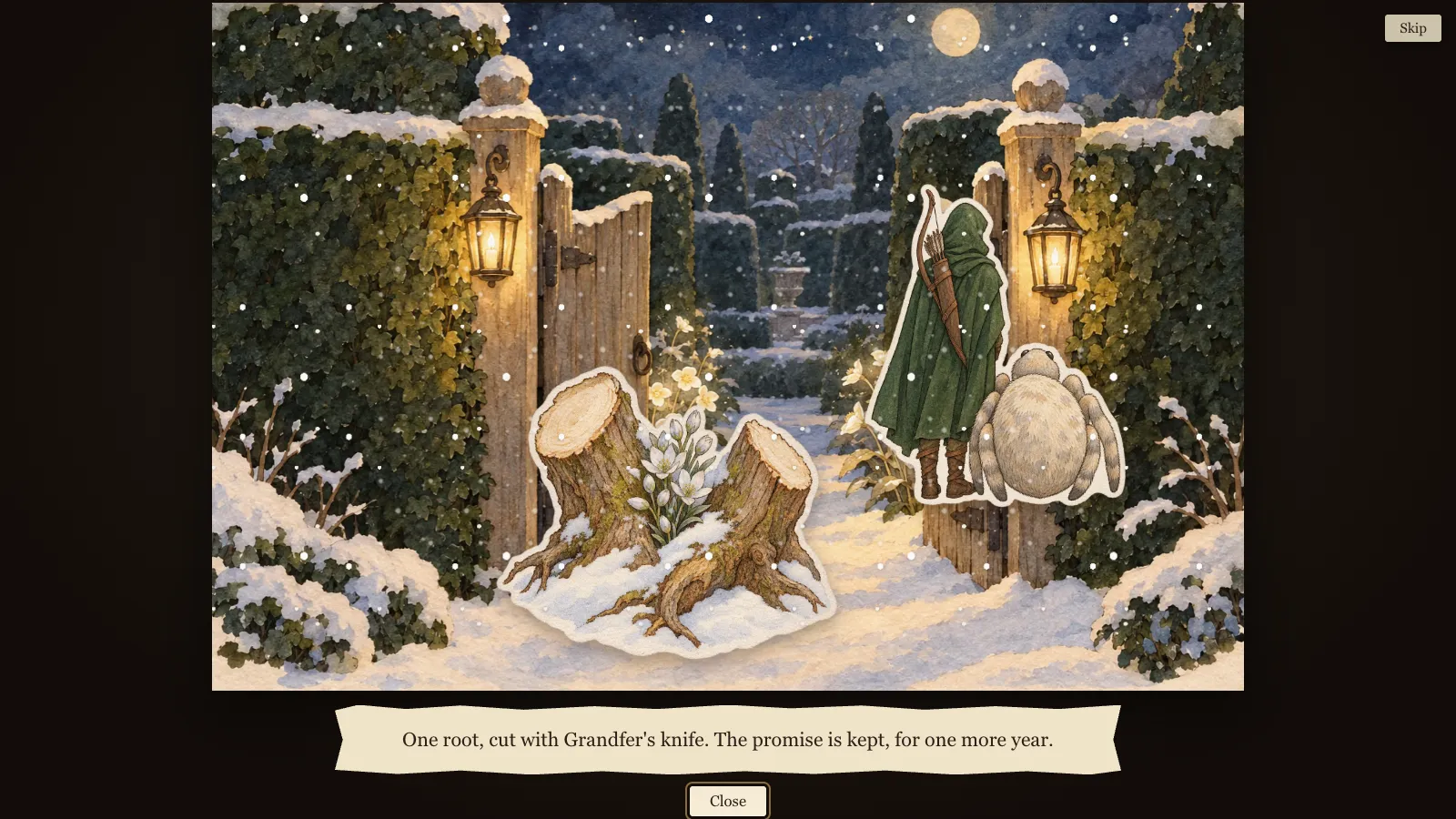 A painted storybook page: two halves of a cut root in the snow at a lantern-lit garden gate, a cloaked ranger and a pale spider watching. The caption reads: One root, cut with Grandfer's knife. The promise is kept, for one more year.