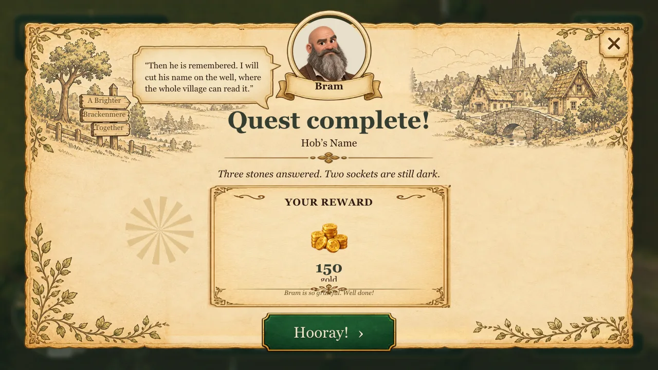 The quest-complete card for Hob's Name: "Three stones answered. Two sockets are still dark."